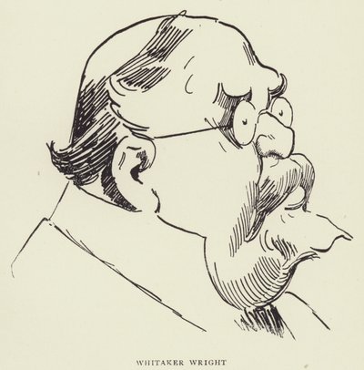 Whitaker Wright door Harry Furniss