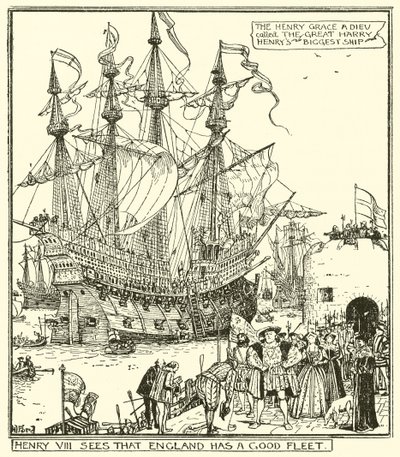 Hendrik VIII ziet dat Engeland een Goede Vloot heeft door Henry Justice Ford