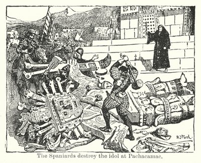 De Spanjaarden vernietigen het beeld in Pachacamac (litho) door Henry Justice Ford