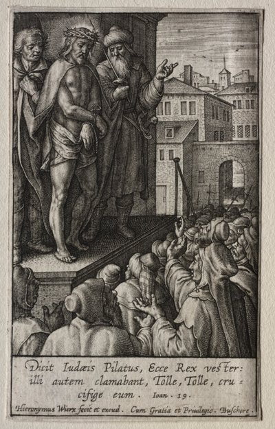 De Passie: Christus gepresenteerd aan het volk door Hieronymus or Jerome Wierix