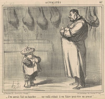 Ik zou er een slager van hebben gemaakt ... door Honoré Daumier