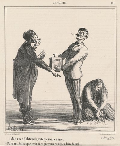 Mijn beste Holsteiner, stem alstublieft... door Honoré Daumier