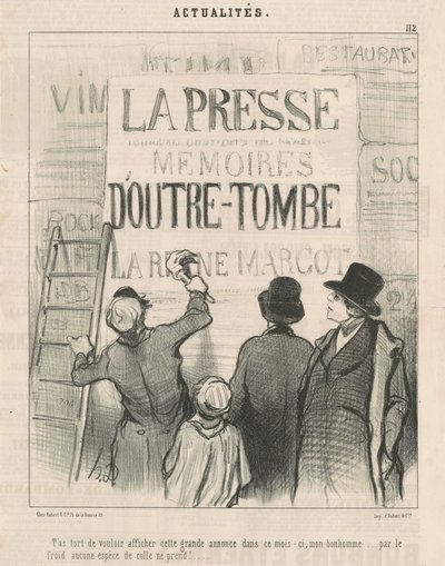 Je hebt ongelijk om deze... advertentie... te willen plaatsen... door Honoré Daumier