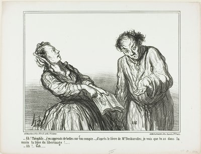 "Ah, Théophile, wat een afschuwelijke dingen lees ik over jou. Volgens het boek van meneer Desbarolles heb je in je handpalm de lijnen van een libertinage!... - Ach ja...," plaat 1 uit Ces Bons Parisiens door Honoré Victorin Daumier