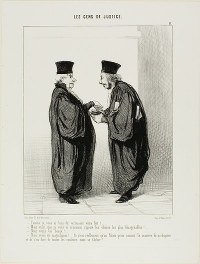 "Ik heb je echt een goede uitbrander gegeven... - En ik heb er geen doekjes om gewonden in mijn antwoord .... - We waren allebei uitstekend... - We waren superbe. Het is echt alleen in het Paleis van Justitie dat mensen weten hoe ze ruzie moeten maken en e door Honoré Victorin Daumier