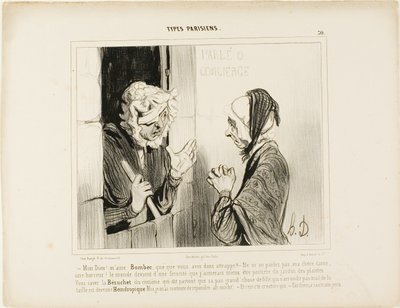 "Mijn God! Madame Bombec, wat is er met je gebeurd - Begin er niet over, mijn liefste, het is verschrikkelijk. De wereld gaat van kwaad tot erger, ik zou liever conciërge zijn in de botanische tuin! Je kent die Bézuchet van de vijfde verdieping, degene die door Honoré Victorin Daumier
