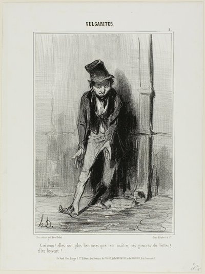 "Verdomme! Ze zijn gelukkiger dan hun meester.... deze krengen van laarzen... ze drinken!," plaat 2 uit Vulgarités door Honoré Victorin Daumier