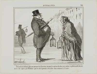 Sinds de heer Babinet had aangekondigd dat de zon van het ene op het andere moment zou kunnen verdwijnen, nemen de Parijzenaars alle noodzakelijke voorzorgsmaatregelen, zelfs midden op de dag, plaat 385 van Actualités door Honoré Victorin Daumier
