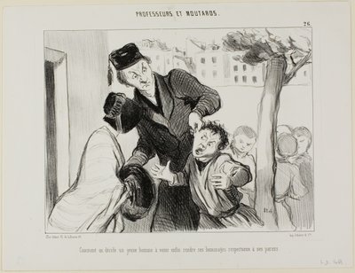 Hoe je een jongeman kunt overtuigen om eindelijk te leren zijn ouders te respecteren, plaat 26 uit Professeurs et Moutards (Professoren en deugnieten) door Honoré Victorin Daumier