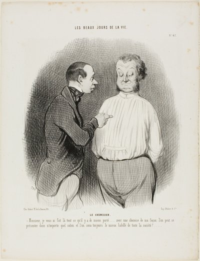 De overhemdenmaker. "Meneer, ik heb hier voor u het beste op maat gemaakt dat momenteel beschikbaar is..... met een overhemd van mijn makelij kan men zich presenteren in welke Salon dan ook en zal men altijd de best geklede man van het feest zijn," plaat 6 door Honoré Victorin Daumier