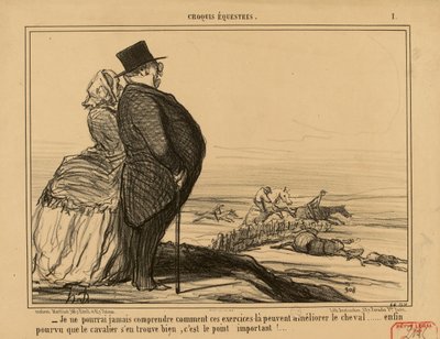Ruiterschetsen nr. 1: - Ik zal nooit kunnen begrijpen hoe deze oefeningen... door Honoré Daumier