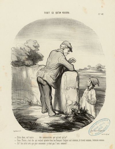 Alles wat men maar wil, nr. 42: - Zeg eens, meneer de burgemeester... communisten, wat zijn dat? ... door Honoré Daumier