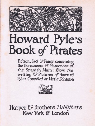 Titelpagina, uit Howard Pyles Book of Pirates gepubliceerd door Harper & Bros, 1921 door Howard Pyle
