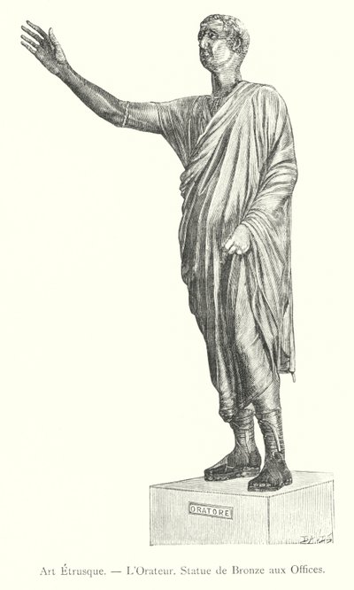 Etruskische kunst, De Orator, Bronzen standbeeld in de Uffizi (gravure) door Italian School
