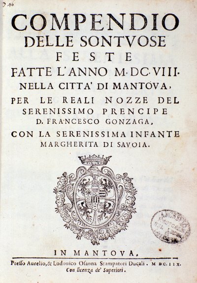 Kronieken die de festiviteiten beschrijven georganiseerd in Mantua door prins van Gonzaga (1608) door Italian School