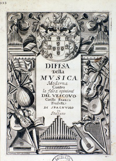Frontispice van Verdediging van moderne muziek: tegen de valse mening van bisschop Cirillo Franco, door koning Jacobus IV van Portugal door Italian School