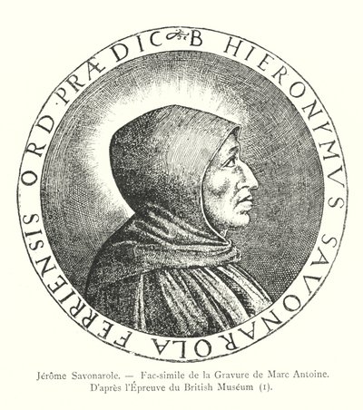 Jerome Savonarole, Fac-simile van de gravure van Marc Antoine, naar het exemplaar van het British Museum, I (gravure) door Italian School