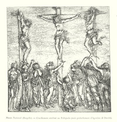 Nationaal Museum, Bargello, Kruisiging toegeschreven aan Pollajuolo, maar waarschijnlijk van Agostino di Duccio (gravure) door Italian School