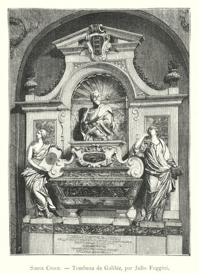 Santa Croce, Graf van Galileo, door Julio Foggini (gravure) door Italian School