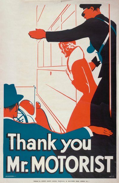 Dank U Meneer Motorist, London County Council LCC Tramways poster, 1933 door JS Anderson