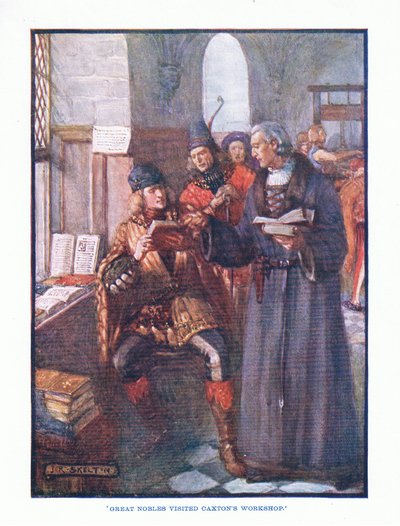 Grote edelen bezochten Caxtons werkplaats, uit Engelse Literatuur uitgegeven door T C & EC Jack, ca. 1920 door J. R. Skelton