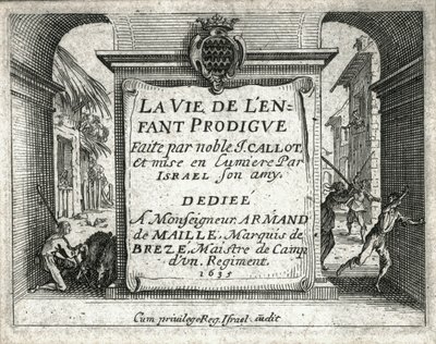 Het leven van de verloren zoon ... (gravure) door Jacques Callot