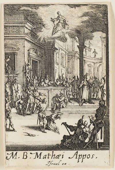 Martelaarschap van de heilige Mattheus, plaat dertien uit De Martelaars van de Apostelen door Jacques Callot