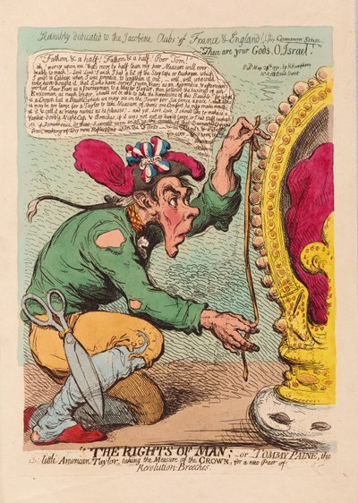De rechten van de mens, of Tomm Paine, de kleine Amerikaanse kleermaker die de maat van de kroon neemt voor een nieuw paar revolutionaire broeken, uitgegeven 1791 door James Gillray
