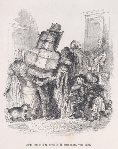 We zullen zonder mankeren om twaalf uur bij uw deur zijn. uit de Kleine Ellende van het Menselijk Leven, 1843 door Jean Ignace Isidore Gérard