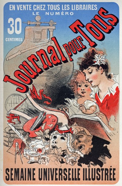Literatuur. De krant voor iedereen. Poster door Jules Cheret, Frankrijk, ca. 1870-80 (poster) door Jules Cheret
