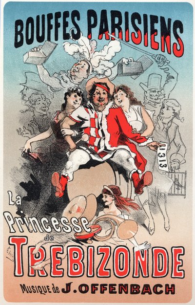 Muziek. De prinses van Trebizonde, operette door Jacques Offenbach. Poster door Jules Cheret voor de eerste show van de Bouffes Parisiens, Parijs, Frankrijk door Jules Cheret