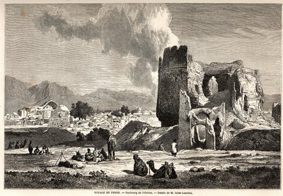 De buitenwijken van Teheran (hedendaags Iran). Tekening door Jules Laurens (1825-1901), ter illustratie van Arthur Gobineau