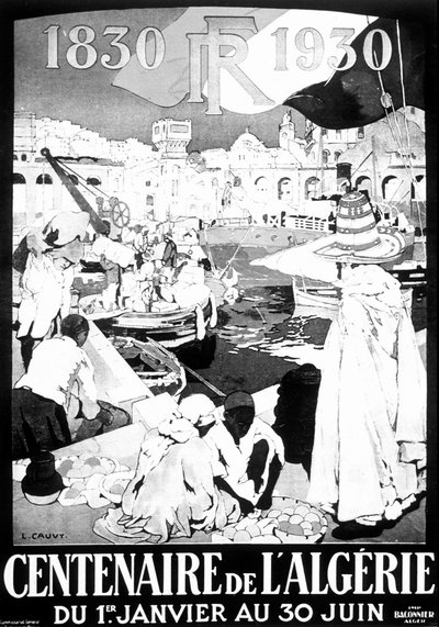 Tentoonstellingsposter Algiers 1830 - 1930 tekening Frans Algerije Algiers 100 jaar poster door Leon Cauvy