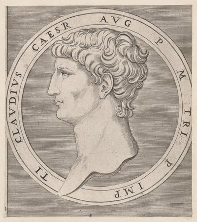 Speculum Romanae Magnificentiae: Claudius, uit De Twaalf Caesars, ca. 1500-1534 door Marcantonio Raimondi