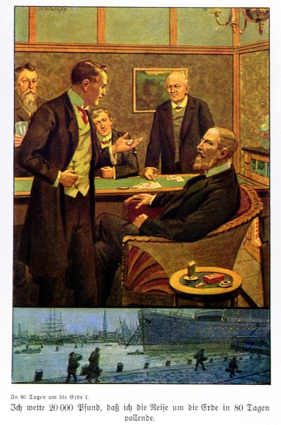 Phileas Fogg neemt de weddenschap aan in de Reform Club dat hij de wereld rond kan reizen in 80 dagen, illustratie uit een editie gepubliceerd in Berlijn door Max Wulff