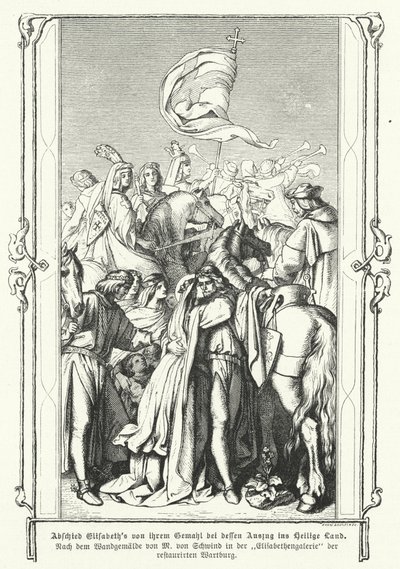 St. Elizabeth van Hongarije neemt afscheid van haar man, Lodewijk IV, landgraaf van Thüringen, als hij vertrekt om deel te nemen aan de Zesde Kruistocht door Moritz Ludwig von Schwind