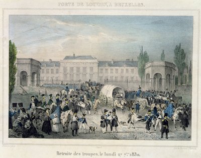 Porte de Louvain, Brussel: De terugtocht van de Nederlandse troepen, 27 september 1830, gegraveerd door Dewasme-Pletinckx door Paulus Lauters