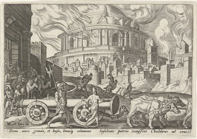De Chaldeeën nemen de zuilen van de tempel van Jeruzalem mee (De onheilsdagen van het Joodse volk) door Philips Galle