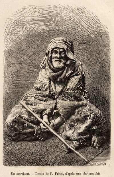 Een marabout, een asceet die beweert islamitisch of moslim syncretisme te zijn, beschouwd als een heilige man en een wijze man, hij was het onderwerp van een volkscultus in Noord-Afrika, gegraveerd naar een tekening van Fritel, ter illustratie van de reis  door Pierre Fritel