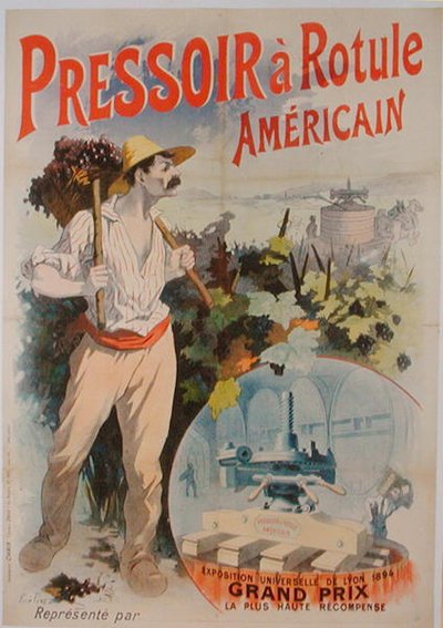 Poster die een Amerikaanse wijnpers adverteert, tentoongesteld op de Exposition Universelle de Lyon door Rene Pean