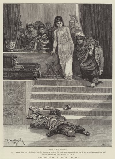 "Cleopatra," door H. Rider Haggard (gravure) door Richard Caton II (after) Woodville