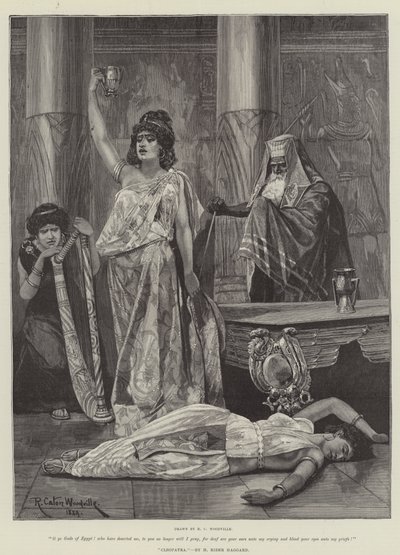 Cleopatra, door H. Rider Haggard door Richard Caton Woodville junior