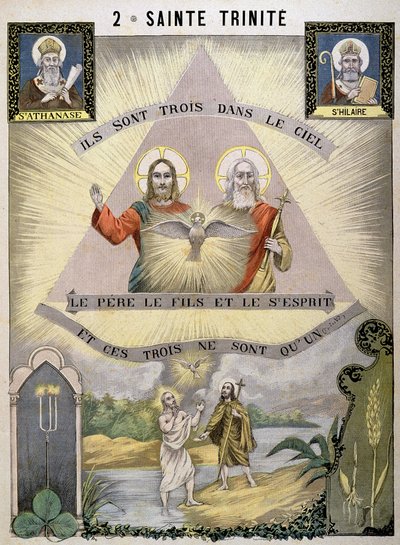 Er zijn drie in de hemel de Vader de Zoon en de Heilige Geest, en deze drie zijn slechts één door School French