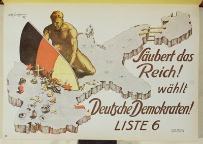 Poster die kiezers aanspoort om het Rijk schoon te maken door te stemmen op de Duitse Democraten, 