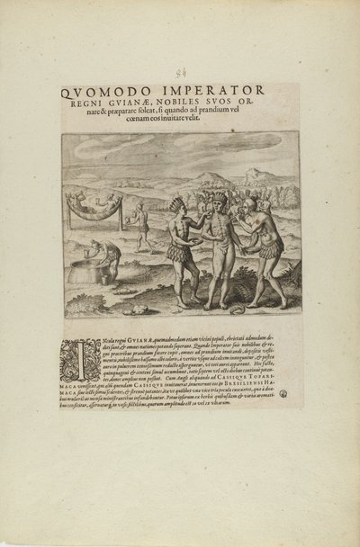 Quomodo Imperator/Regni Guianae, Nobiles Suos Or-/Nare.... (uit boek, Americae, delen zeven en acht) door Theodor de Bry