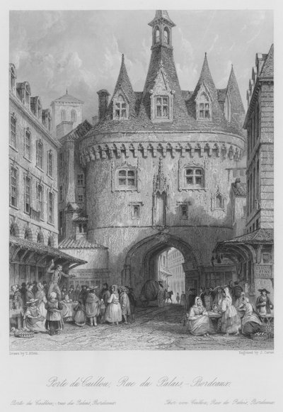 Porte du Caillou, Rue du Palais, Bordeaux door Thomas (after) Allom