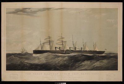 Het Grote Oostelijke Stoomschip... William, Harrison, Esq, Commandant, Gebouwd voor de Eastern Steam Navigation Company onder leiding van I K Brunel... door Thomas Goldsworth Dutton