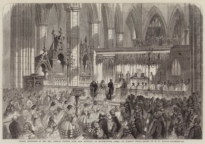 Koorhuwelijk van dominee Arthur Thynne met juffrouw Kendall, in Westminster Abbey op dinsdag door Thomas Harrington Wilson