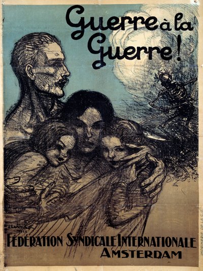 Oorlog tegen oorlog. Poster van de Internationale Vakbondsfederatie door Théophile Alexandre Steinlen