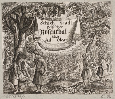 Frontispice voor Adam Olearius, “Persianischer Rosenthal von einem Sinnreichen Poeten Schich Saadi [...]”, Schleswig 1660 door Ubekendt